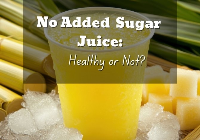 Is No Added Sugar Juice Actually Healthy? What You Need to Know